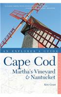Explorer's Guide Cape Cod, Martha's Vineyard & Nantucket: Martha's Vineyard &amp; Nantucket