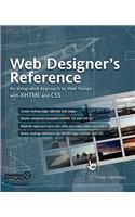 Web Designer's Reference: An Integrated Approach to Web Design with XHTML and CSS