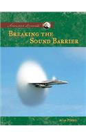 Breaking the Sound Barrier