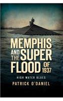 Memphis and the Superflood of 1937: