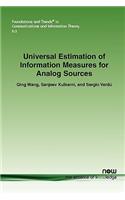 Universal Estimation of Information Measures for Analog Sources