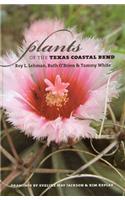 Plants of the Texas Coastal Bend