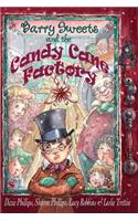 Barry Sweets and the Candy Cane Factory