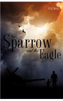 The Sparrow and the Eagle: (English)
