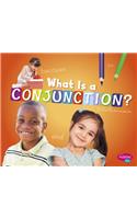 What Is a Conjunction?