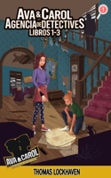 Ava y Carol Agencia de Detectives Libros 1-3