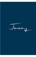 Jeremy: notebook with the name on the cover, notebook for notes, Journaling