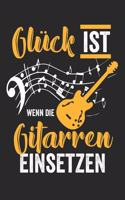 Glück ist wenn die Gitarren einsetzen