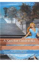 A Kiss for Cinderella