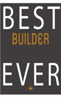 Best Builder Ever