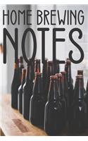 Home Brewing Notes