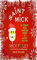 Saint Mick
