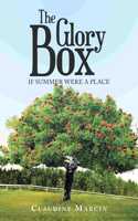 Glory Box: If Summer Were a Place