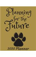 Planning For The Future
