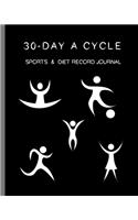 30-day A Cycle, Sports & Diet Record Journal