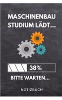 Maschinenbau Studium lädt... 38% Bitte warten... Notizbuch: A 5 Notizbuch KARIERT für zukünftige Studenten - Cooler Spruch fürs Studium und Uni - Geburtstagsgeschenk - zur erfolgreichen Prüfung - Klausurenpha