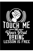 Touch me - first Boxing lesson free: 6" x 9" 120 pages quad Journal I 6x9 graph Notebook I Diary I Sketch I Journaling I Planner I Boxing Gift I Self Defense Gift