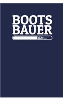 Bootsbauer lädt: Notizen - gepunktet, liniertes Notizbuch - für Notizen, Erinnerungen, Daten - Notizbuch für Bootsbauer in Ausbildung