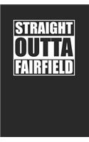 Straight Outta Fairfield 120 Page Notebook Lined Journal for Fairfield NYC Pride