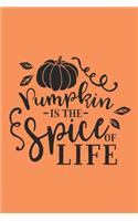 Pumpkin is the Spice of Life: Fall Notebook