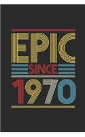 Epic Since 1970: Graph Paper Notebook (6" x 9" - 120 pages) Birthday Themed Notebook for Daily Journal, Diary, and Gift