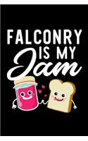 Falconry Is My Jam