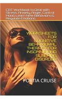 Worksheets for Cognitive Behavioral Therapy for Insomnia and Sleeping Disorder