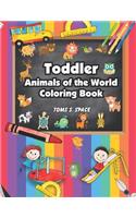 Toddler Animals of the World Coloring Book