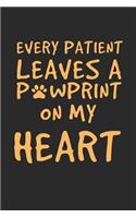Every Patient Leaves a Paw Print on My Heart: Vet Notebook / Journal / 110 Lined Pages
