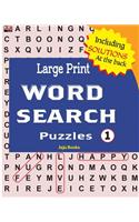 Large Print WORD SEARCH Puzzles: 100 best puzzles for Seniors (Vol. 1)