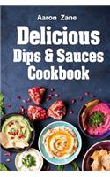 Delicious Dips & Sauces Cookbook