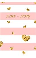 2018-2019: Daily, Weekly, and Monthly Calendar Planner and Organizer for Students for the Academic Year 2018-2019 (6x9) V5