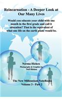 Reincarnation - A Deeper Look at Our Many Lives