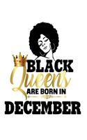 Black Queens Are Born in December.: College Ruled Notebook (7.5 X 9.25) 200 Pages(college Notebook, Ruled Notebook,200 Page Composition Book,200 Page Journal,200 Page Notebook,200 Ruled Paper, Composition Book College Ruled)