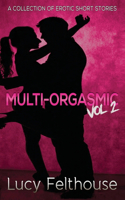 Multi-Orgasmic Vol 2