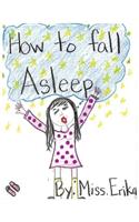 How To Fall Asleep