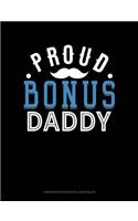 Proud Bonus Daddy