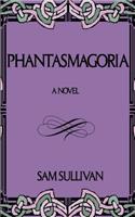 Phantasmagoria: A Fable of Early America