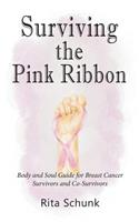 Surviving the Pink Ribbon