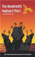 Hundredth Nubian Effect