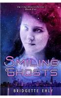 Smiling Ghosts