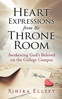 Heart Expressions from the Throne Room