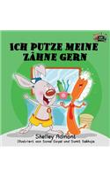 Ich putze meine Zähne gern: I Love to Brush My Teeth (German Edition)