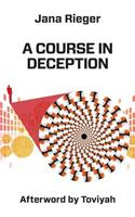 Course in Deception