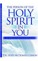 Person of the Holy Spirit in You