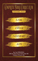 Complete Bible Curriculum Vol. 5