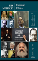 Looking At Sociology and Education