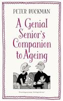 A Genial Senior's Companion to Ageing