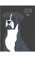 2019 Boxer: Dated Weekly Planner with to Do Notes & Dog Quotes - Boxer Black(15 Awesome Calendar Planners for Dog Owners Dark)