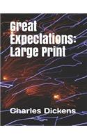 Great Expectations: Large Print